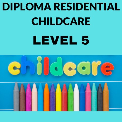 Level residential childcare - level,