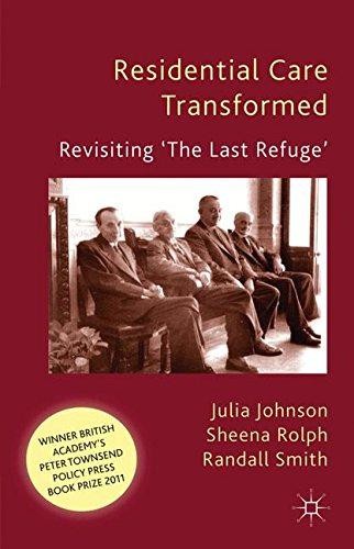 Residential care transformed - care,